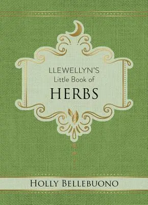 Llewellynova malá kniha bylinek - Llewellyn's Little Book of Herbs