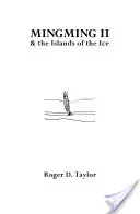 Mingming II a Ledové ostrovy - Mingming II and the Islands of the Ice