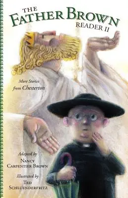 Father Brown Reader II: Další příběhy od Chestertona - Father Brown Reader II: More Stories from Chesterton