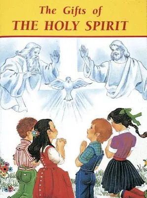Dary Ducha svatého - The Gifts of the Holy Spirit