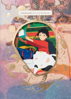 Snění: Umění Ukumo Uiti - Daydream: The Art of Ukumo Uiti