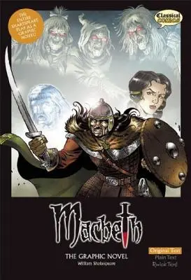 Macbeth - grafický román: Původní text - Macbeth the Graphic Novel: Original Text