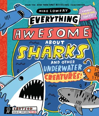 Všechno úžasné o žralocích a dalších podmořských tvorech! - Everything Awesome about Sharks and Other Underwater Creatures!