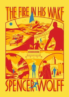 Oheň v jeho stopách - The the Fire in His Wake