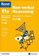 Bond 11+: Non-verbal Reasoning: Standardní testové papíry - Balení 1 - Bond 11+: Non-verbal Reasoning: Standard Test Papers - Pack 1