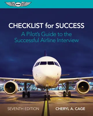 Kontrolní seznam pro úspěch: Průvodce pilota k úspěšnému pohovoru s leteckou společností - Checklist for Success: A Pilot's Guide to the Successful Airline Interview