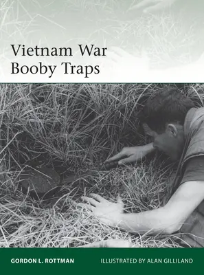 Nástražné miny ve vietnamské válce - Vietnam War Booby Traps