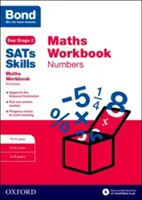 Bond SATs Skills: Cvičebnice matematiky: 10-11 let - Bond SATs Skills: Maths Workbook: Numbers 10-11 Years
