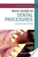 Základní průvodce stomatologickými postupy - Basic Guide to Dental Procedures
