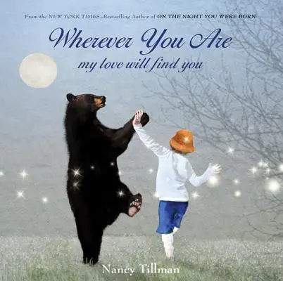 Ať jsi kdekoli: Moje láska si tě najde - Wherever You Are: My Love Will Find You