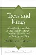 Stromy a králové - Trees and Kings