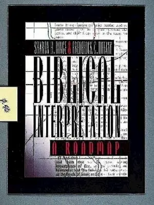Biblická interpretace: A Roadmap - Biblical Interpretation: A Roadmap