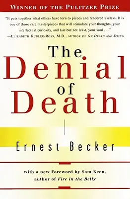 Popírání smrti - The Denial of Death
