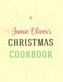 Vánoční kuchařka Jamieho Olivera - Jamie Oliver's Christmas Cookbook