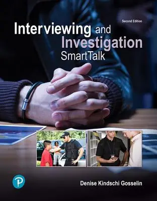 Rozhovory a vyšetřování: Smarttalk - Interviewing and Investigation: Smarttalk