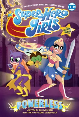 DC Super Hero Girls: Bezmocná - DC Super Hero Girls: Powerless