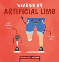 Nošení umělé končetiny - Wearing a Artificial Limb