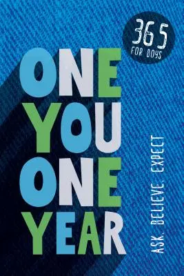 One You One Year: 365 pro chlapce - One You One Year: 365 for Boys
