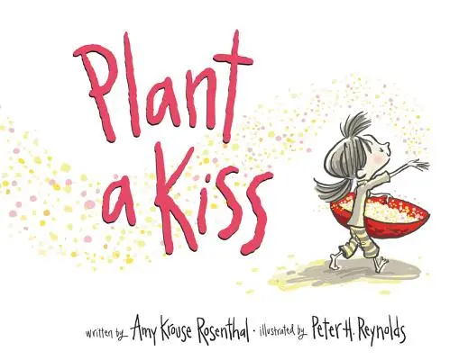 Zasadit polibek Desková kniha - Plant a Kiss Board Book