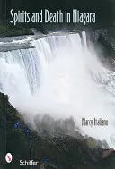 Duchové a smrt v Niagaře - Spirits and Death in Niagara