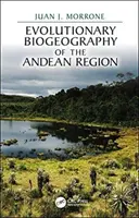 Evoluční biogeografie andské oblasti - Evolutionary Biogeography of the Andean Region