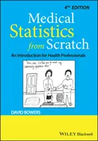 Lékařská statistika od nuly: Úvod pro zdravotníky - Medical Statistics from Scratch: An Introduction for Health Professionals