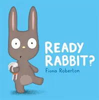 Připraven, králíčku? - Ready, Rabbit?