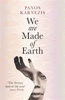 Jsme stvořeni ze země - We Are Made of Earth