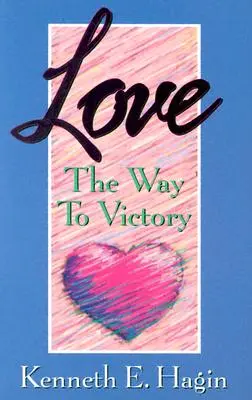 Láska: Cesta k vítězství - Love: The Way to Victory