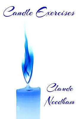 Cvičení se svíčkami: Makrodimenzionální laboratorní série - Candle Exercises: Macro-Dimension Laboratory Series
