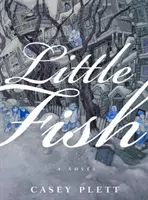 Malá ryba - Little Fish
