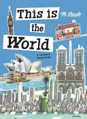 Tohle je svět: A Global Treasury - This Is the World: A Global Treasury