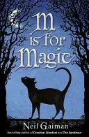 M jako kouzlo - M is for Magic