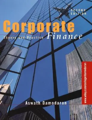 Podnikové finance: Teorie a praxe - Corporate Finance: Theory and Practice