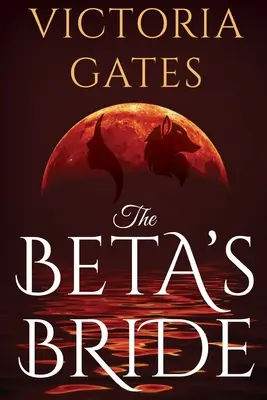 Nevěsta bety - The Beta's Bride