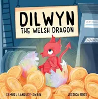 Velšský drak Dilwyn - Dilwyn The Welsh Dragon
