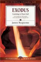 Exodus: Učit se důvěřovat Bohu - Exodus: Learning to Trust God