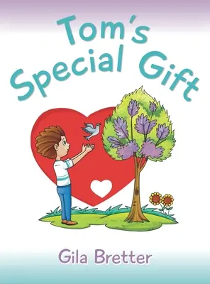 Tomův zvláštní dárek - Tom's Special Gift
