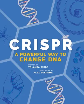 Crispr: Kryprp: mocný způsob, jak změnit DNA - Crispr: A Powerful Way to Change DNA