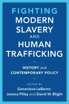 Boj proti modernímu otroctví a obchodování s lidmi - Fighting Modern Slavery and Human Trafficking