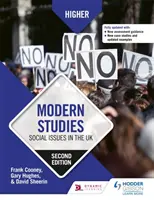 Vyšší moderní studia: Sociální otázky ve Spojeném království, druhé vydání - Higher Modern Studies: Social Issues in the UK, Second Edition