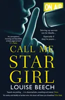 Říkej mi hvězdičko - Call Me Star Girl