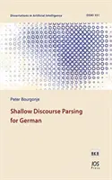 MĚLKÝ ROZBOR DISKURZU PRO NĚMČINU - SHALLOW DISCOURSE PARSING FOR GERMAN