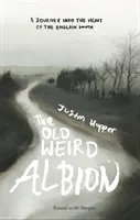 Starý podivný Albion - Old Weird Albion