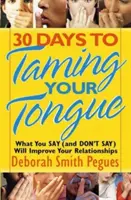 30 dní na zkrocení jazyka - 30 Days to Taming Your Tongue