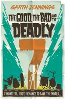 Hodný, zlý a smrtící 7, 2. díl - The Good, the Bad, and the Deadly 7, Volume 2