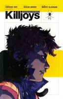 The True Lives of Fabulous Killjoys: California - The True Lives of the Fabulous Killjoys: California