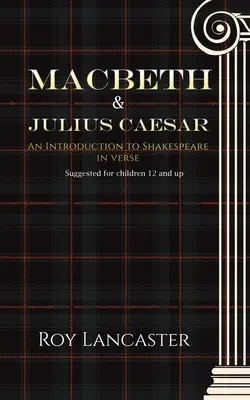 Macbeth a Julius Caesar - Macbeth and Julius Caesar