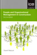 Řízení lidí a organizace ve stavebnictví - People and Organizational Management in Construction