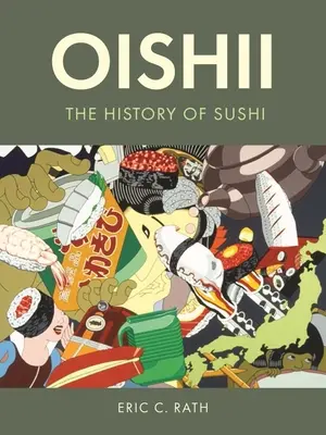 Oishii: Dějiny suši - Oishii: The History of Sushi
